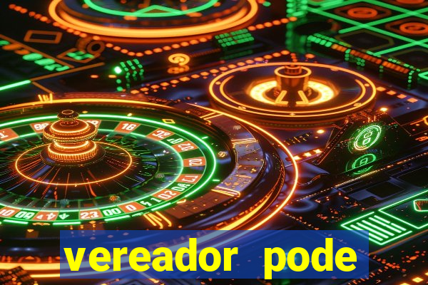 vereador pode patrocinar time de futebol